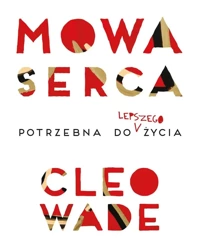 Mowa serca - Cleo Wade
