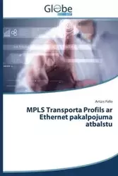 Mpls Transporta Profils AR Ethernet Pakalpojuma Atbalstu - Art Pallo Rs