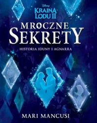 Mroczne sekrety. Historia Iduny i Agnarra - Mari Mancusi