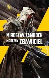 Mroczny Zbawiciel w.2018 - Miroslav Zamboch