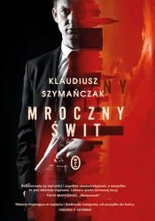 Mroczny świt - Klaudiusz Szymańczak