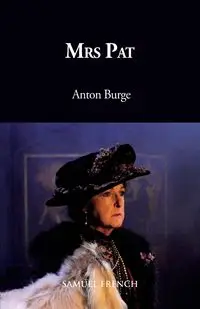 Mrs Pat - Anton Burge