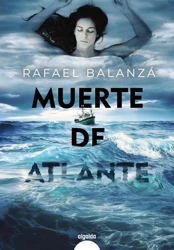 Muerte de Atlante - Rafael Balanza