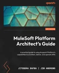 MuleSoft Platform Architect's Guide - Bafna Jitendra