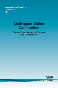 Multi-agent Online Optimization - Yuan Deming