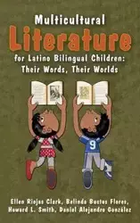 Multicultural Literature for Latino Bilingual Children - Clark Ellen Riojas