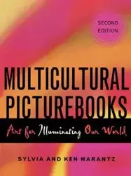 Multicultural Picturebooks - Sylvia Marantz