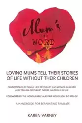 Mum's the Word - Karen Varney