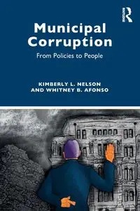 Municipal Corruption - Nelson Kimberly L.