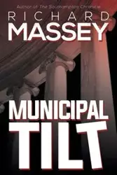 Municipal Tilt - Richard Massey