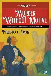 Murder Without Motive - Davis Frederick C.