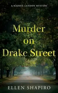 Murder on Drake Street - Ellen Shapiro