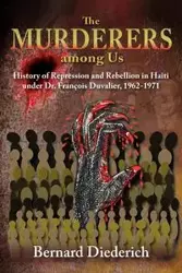 Murderers Among Us - Bernard Diederich