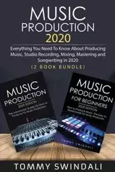 Music Production 2020 - Tommy Swindali