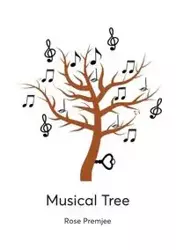 Musical Tree - Rose Premjee