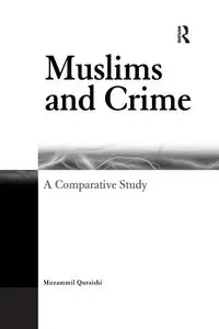 Muslims and Crime - Quraishi Muzammil