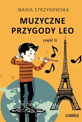 Muzyczne Przygody Leo cz.2 - Maria Strzykowska