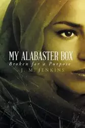 My Alabaster Box - Jenkins J. M.