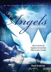 My Angels Connections - Raul Estevez