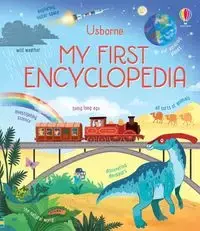 My First Encyclopedia - Matthew Oldham, Emily Bone, Alex Frith