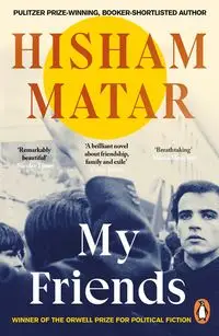 My Friends - Matar Hisham