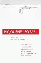 My Journey so Far - Matt Summerfield