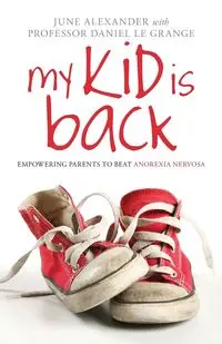 My Kid is Back - Alexander June