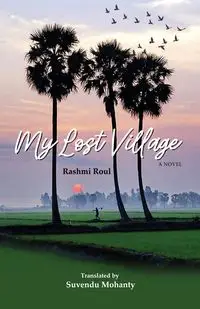 My Lost Village - Roul Rashmi