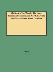 My Neck of the Woods - Lewis J. D.