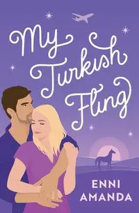 My Turkish Fling - Amanda Enni