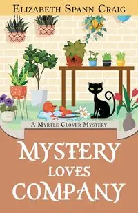 Mystery Loves Company - Craig Elizabeth Spann