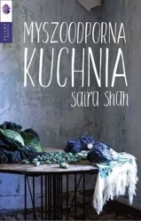 Myszoodporna kuchnia - Saira Shah