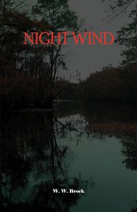 NIGHT WIND - Brock W.W.