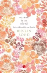 NO MAN IS AN ISLAND - Bond Ruskin