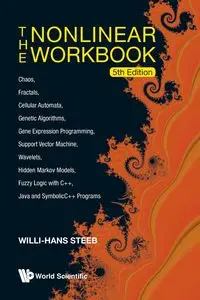 NONLINEAR WORKBOOK, THE (5TH ED) - WILLI-HANS STEEB