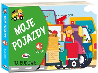 Na budowie. Moje pojazdy - Elżbieta Wójcik