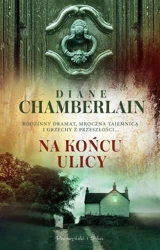 Na końcu ulicy - Diane Chamberlain