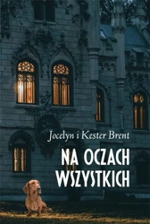 Na oczach wszystkich - Jocelyn Brent, Brent Kester