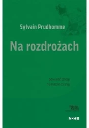 Na rozdrożach - Sylvain Prudhomme