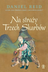 Na straży Trzech Skarbów - Daniel Reid, Leszek Ryś, Jacek Kryg