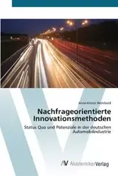 Nachfrageorientierte Innovationsmethoden - Wohlbold Anne-Kristin