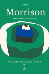 Najbardziej niebieskie oko - Toni Morrison