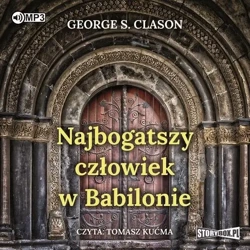 Najbogatszy człowiek w Babilonie audiobook - George Samuel Clason