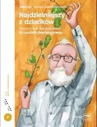 Najdzielniejszy z dziadków. Rzecz o tym, jak poznałem Krzysztofa Pendereckiego - Kalina Cyz