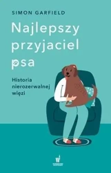 Najlepszy przyjaciel psa - Simon Garfield