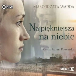 Najpiękniejsza na niebie audiobook - Małgorzata Warda