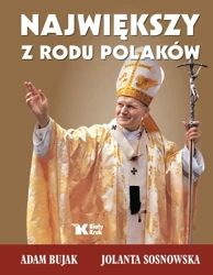 Największy z rodu Polaków - Jolanta Sosnowska, Adam Bujak