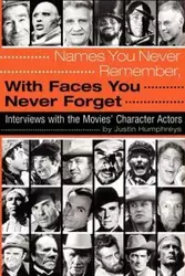 Names You Never Remember, with Faces You Never Forget - Justin Humphreys