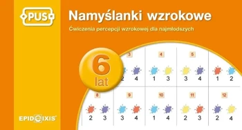 Namyślanki wzrokowe - 6 lat - Agata Indrychowska