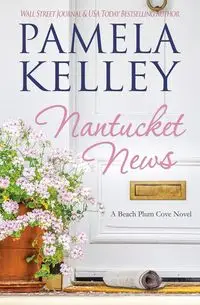 Nantucket News - Kelley Pamela